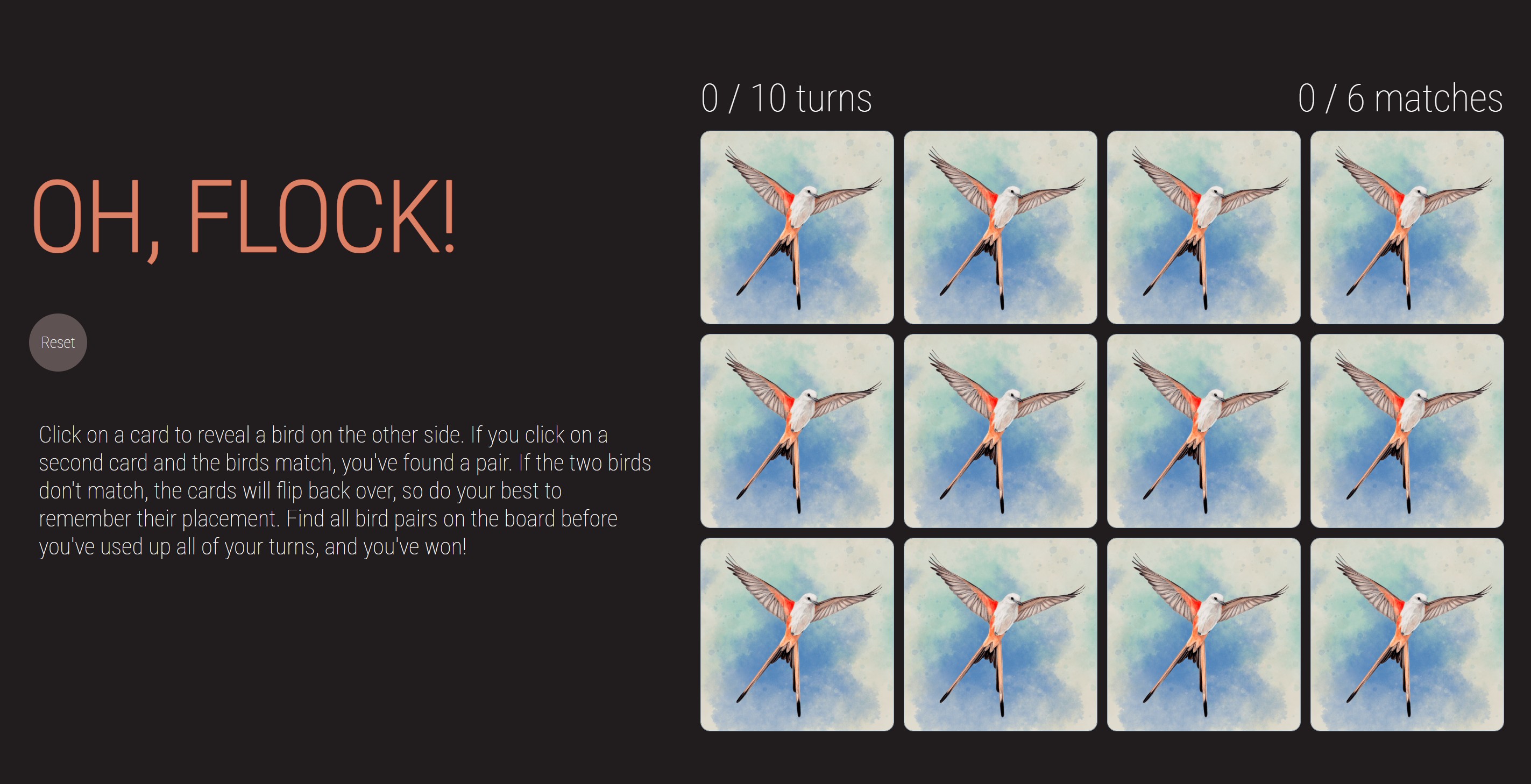 An image of the OH, FLOCK! web application. On the left, the title is shown over a reset button, with instructions below. On the left, there is a turns tally, a match tally, and a board of twelve cards showing an image of a Scissor-tailed flycatcher.